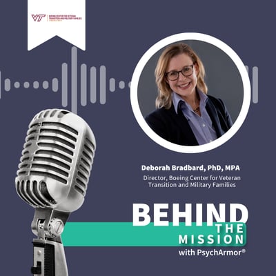 BTM278 – Dr Deborah Bradbard – The Boeing Center for Veteran Transition and Military Families