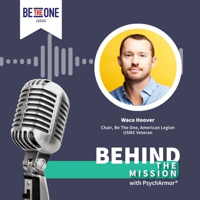 BTM156 – Waco Hoover – The American Legion’s Be The One Initiative