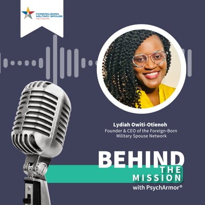 BTM230 – Lydiah Owiti -Otienoh – The Foreign Born Military Spouse Network