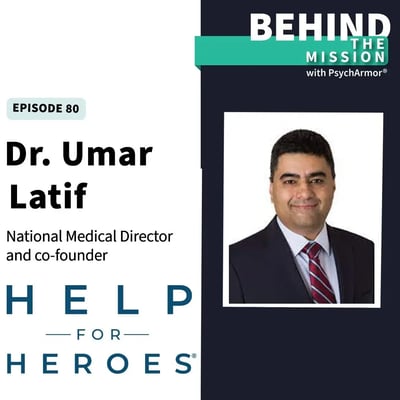 BTM80 - Dr. Umar Latif, MD - Help for Heroes Program