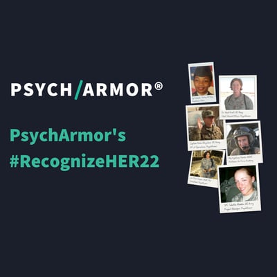 PsychArmor’s #RecognizeHER22