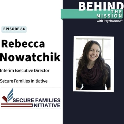 BTM84 - Rebecca Nowatchik - Secure Families Initiative