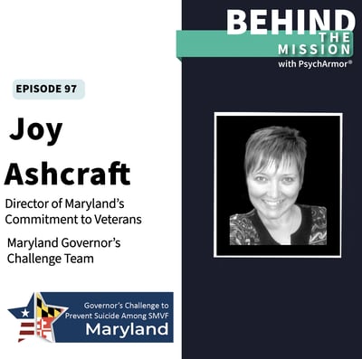 BTM97 - Joy Ashcraft - Maryland’s Governor’s Challenge to Prevent SMVF Suicide